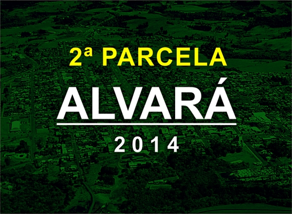 20 de Março Vence 2ª Parcela do Alvará de Licença