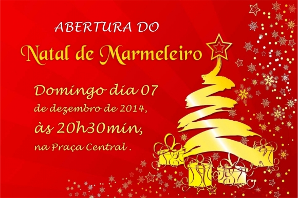 Abertura do Natal em Marmeleiro