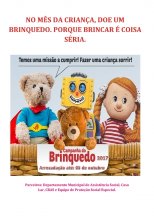 CAMPANHA DO BRINQUEDO SENSIBILIZA A COMUNIDADE PARA DOAÇÕES