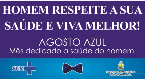 AGOSTO AZUL EM MARMELEIRO COMEÇA NESTA QUARTA-FEIRA