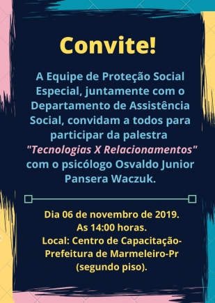 PALESTRA SOBRE TECNOLOGIA x RELACIONAMENTOS  