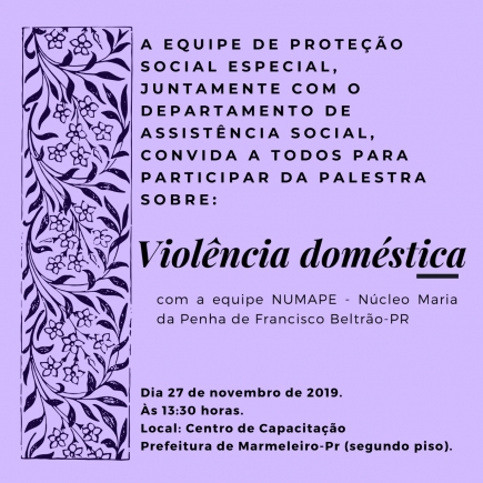 PROTEÇÃO ESPECIAL: PALESTRA SOBRE VIOLÊNCIA DOMÉSTICA
