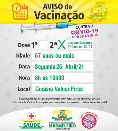 Vacinação COVID-19 2ª Dose para 67 anos ou mais