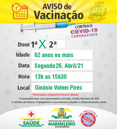 Vacinação COVID-19 1ª Dose para 62 anos ou mais