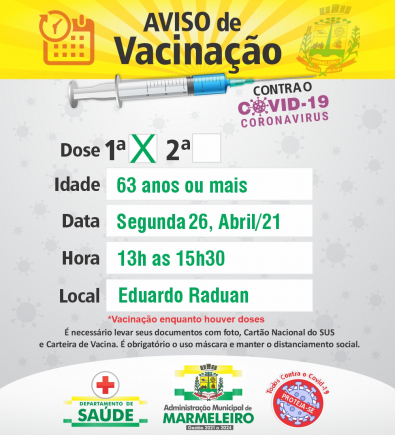 Vacinação COVID-19 1ª Dose para 63 anos ou mais