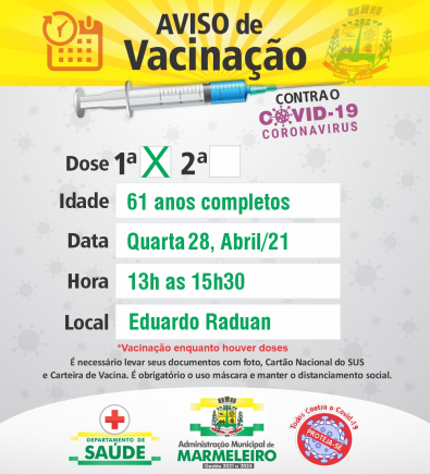 Vacinação COVID-19 1ª Dose para 61 anos completos