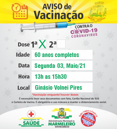Vacinação COVID-19 1ª Dose para 60 anos completos