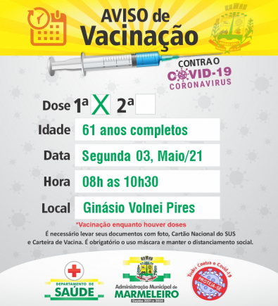 Vacinação COVID-19 1ª Dose para 61 anos completos