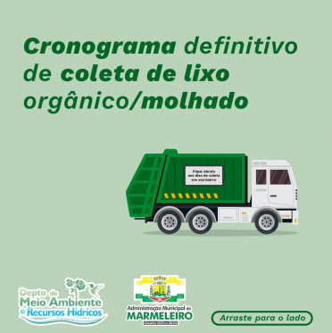 Cronograma definitivo de coleta de lixo orgânico/molhado