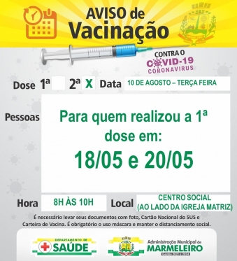 Vacinação COVID 2 dose para população que realizou a 1 dose contra covid em 18/05 e 20/05