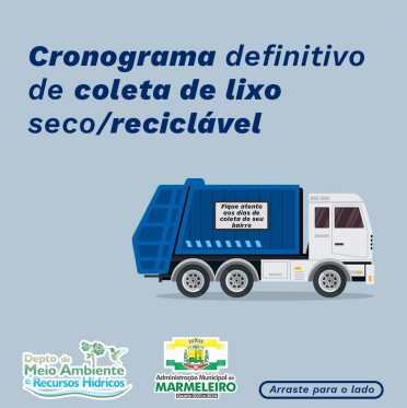 Cronograma definitivo de coleta de lixo seco/reciclável