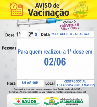 Vacinação COVID 2 dose para população que realizou a 1 dose contra covid em 02/06