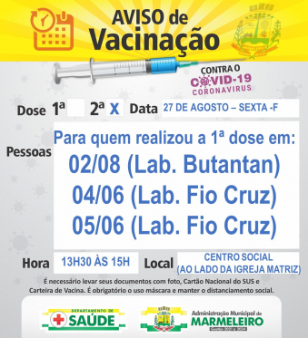 Vacinação COVID 2 dose para população que realizou a 1 dose contra a covid em 02/08, 04/06 e 05/06 