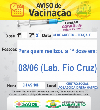 Vacinação COVID 2 dose para população que realizou a 1 dose contra a covid em 08/06