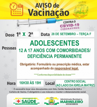Vacinação COVID 19, 1º dose Adolescentes 12 a 17 anos com comorbidades/ deficiência permanente.