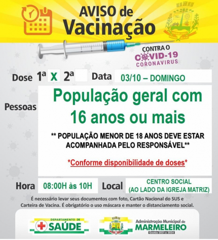 Vacinação COVID 19 1º dose para população geral com 16 anos ou mais. 