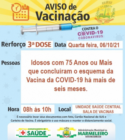 Vacinação COVID 19 3ª dose, Idosos com 75 anos ou mais que concluíram o esquema de Vacina COVID 19 há mais de 6 meses 
