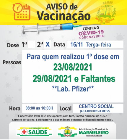  Vacinação COVID-19, 2ª para quem realizou a 1ª dose em 23/08/2021, 29/08/2021 & faltantes (Lab. Pfizer) 