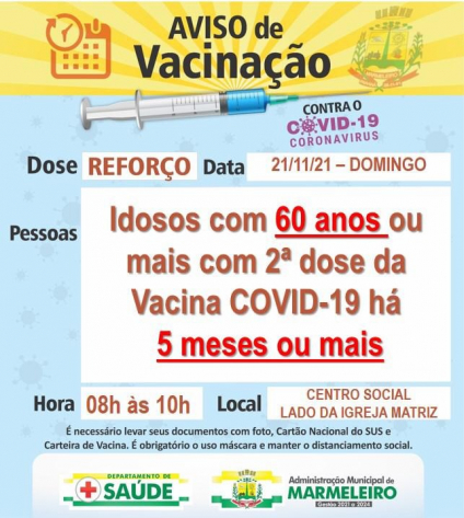 Vacinação COVID-19 dose de reforço para Idosos com 60 anos ou mais com a 2ª dose da vacina da COVID aplicada há 5 meses ou mais.