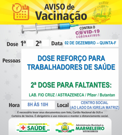Vacinação COVID-19, dose de reforço para trabalhadores de saúde e  2ª dose para faltantes: Lab. Fio Cruz/ AstraZeneca/ Pfizer/ Butantan