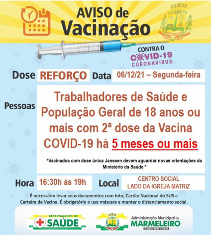 Vacinação COVID-19, dose de reforço para trabalhadores de saúde e população geral de 18 anos ou mais com 2ª dose da vacina feita há 5 meses ou
