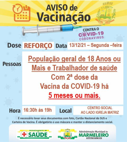 Vacinação COVID-19, dose de reforço para população geral de 18 anos ou mais e trabalhadores de Saúde com 2ª dose aplicada há 5 meses ou mais 