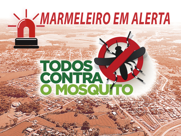 Marmeleiro em alerta contra a Dengue