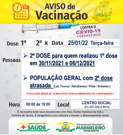 Vacinação COVID-19, 2ª dose para quem realizou a 1ª e 30/11/2021 e 06/12/2021 População geral com 2ª atrasada (Lab. Fiocruz, Astrazenca,Pfizer,