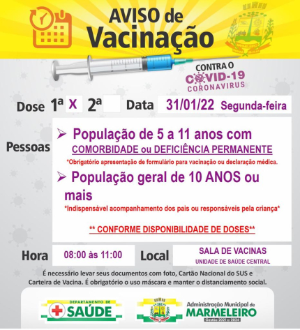 Vacinação COVID-19, 1ª dose para população de 5 a a 11 anos com comorbidade ou deficiência permanente e População geral de 09 anos ou mais