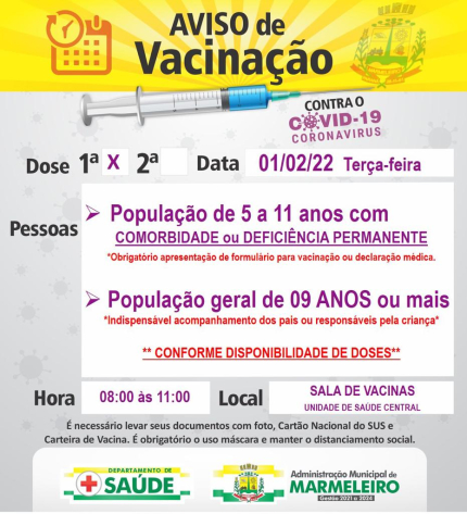 Vacinação COVID-19, 1ª dose para população de 5 a a 11 anos com comorbidade ou deficiência permanente e População geral de 09 anos ou mais