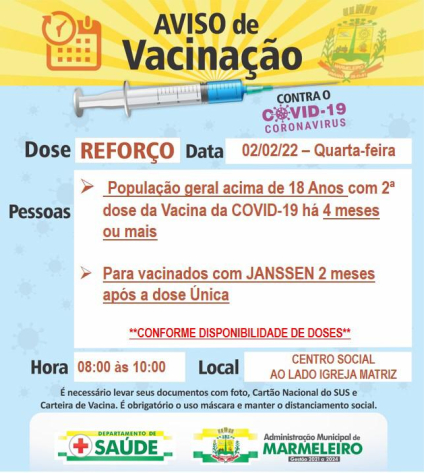 Vacinação COVID-19, dose de reforço para população geral acima de 18 anos, que tomou a 2ª dose há 4 meses ou mais Para vacinados de Janssen 2 m