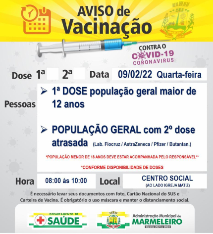 Vacinação COVID-19, 1ª dose para população geral maior de 12 anos E população geral com 2ª dose atrasada