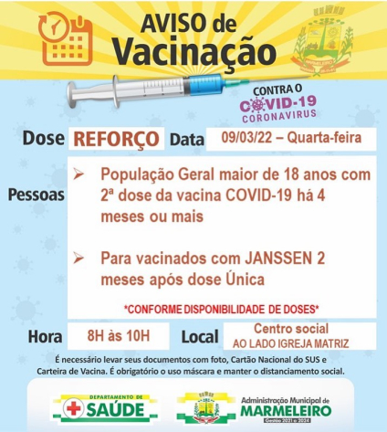 Vacinação COVID-19, dose de reforço para população Geral maior de 18 anos com 2ª dose aplicada há 4 meses ou mais. E Para vacinados com JANSSEN