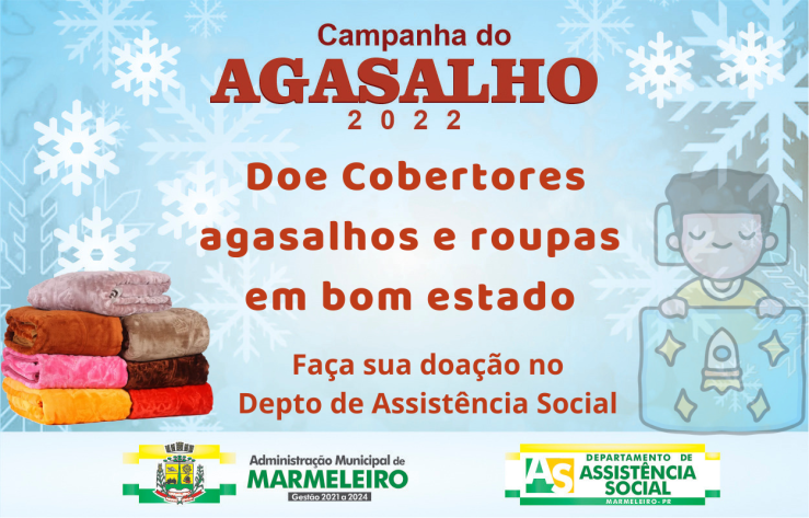 Administração Municipal por meio do Departamento de Assistência Social lança Campanha do Agasalho 2022