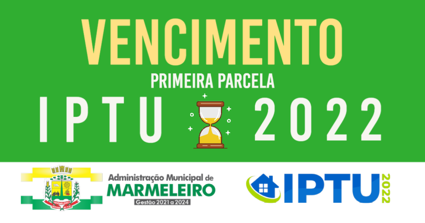Primeira Parcela do IPTU 2022 vence na próxima terça-feira