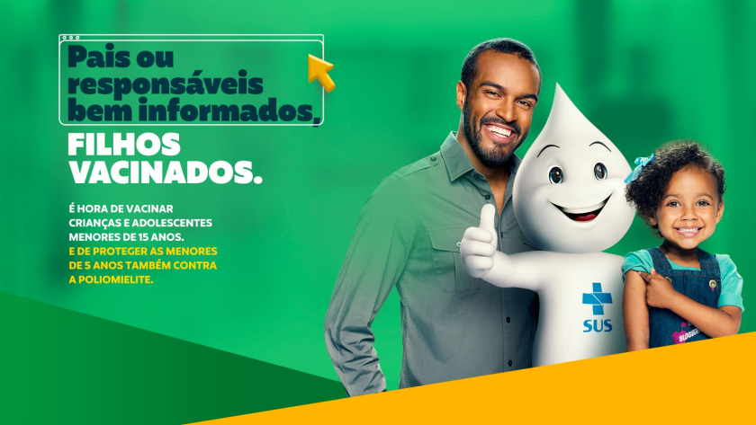  Campanha Vacinação contra a Poliomielite e de Multivacinação para Crianças e Adolescentes.