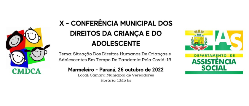 X - Conferência Municipal dos Direitos da Criança e do Adolescente