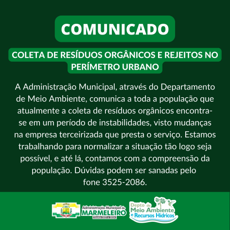 Comunicado sobre a Coleta de Resíduos Orgânicos e Rejeitos no Perímetro Urbano