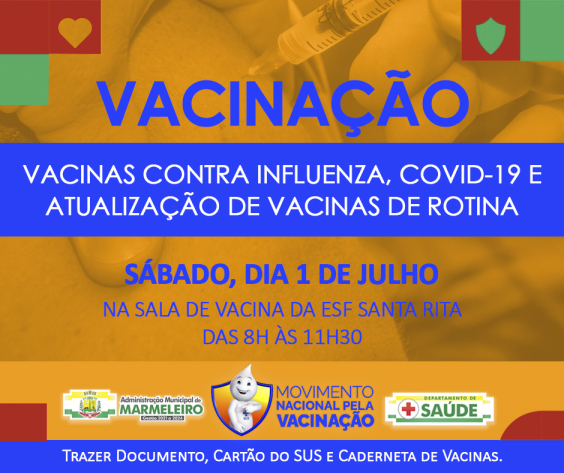 Vacinação Sábado, dia 1 de julho