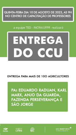 Entrega do CCU aos Assentados de Marmeleiro