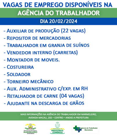 Vagas de Emprego Disponíveis na Agência do Trabalhador Dia 20/02