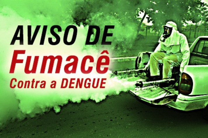 Aviso de Fumacê Contra a Dengue
