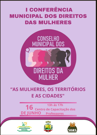 1°Conferência Municipal do direito das Mulheres 
