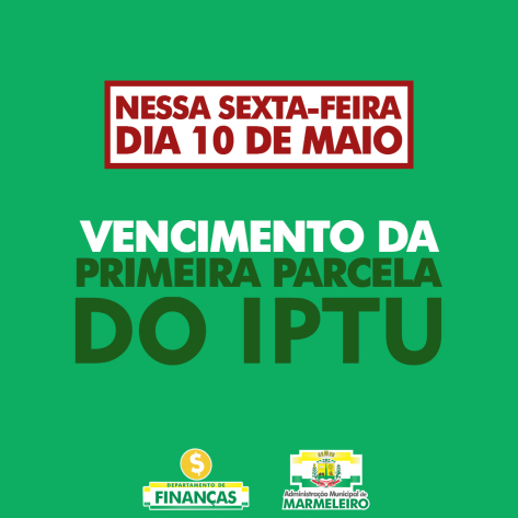 Primeira Parcela do IPTU Vence Nessa Sexta