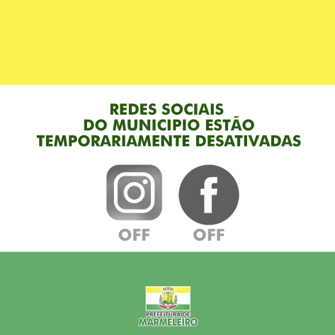 Redes Sociais do Município estão Desativadas por conta do Período Eleitoral