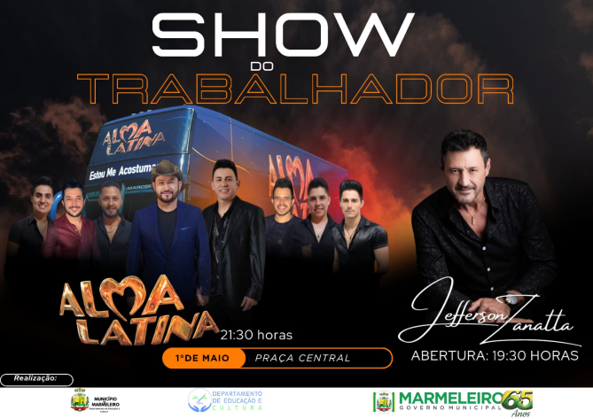 ADMINISTRAÇÃO MUNICIPAL PROMOVERÁ SHOW EM COMEMORAÇÃO AO DIA DO TRABALHADOR 
